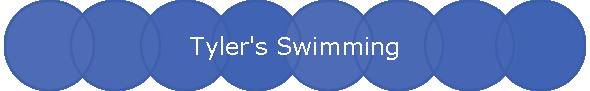 Tyler's Swimming