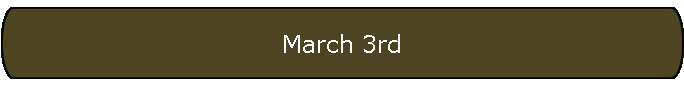 March 3rd