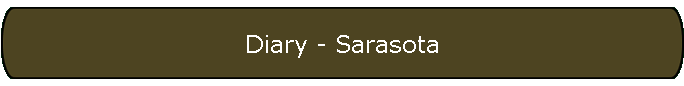 Diary - Sarasota