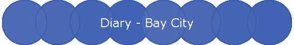 Diary - Bay City