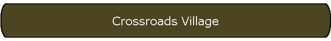 Crossroads Village