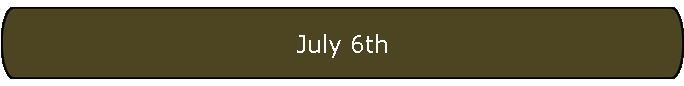 July 6th