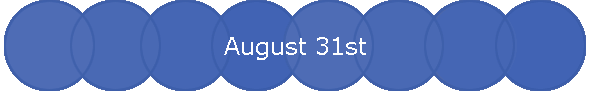 August 31st