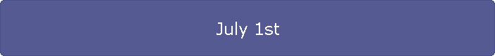 July 1st