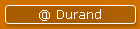 @ Durand