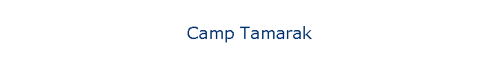 Camp Tamarak