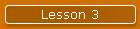 Lesson 3