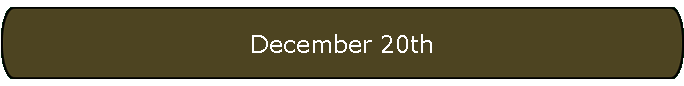 December 20th