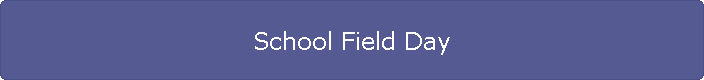 School Field Day