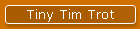 Tiny Tim Trot