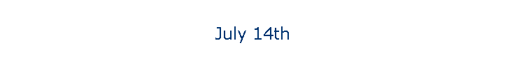 July 14th