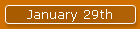 January 29th