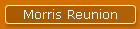 Morris Reunion