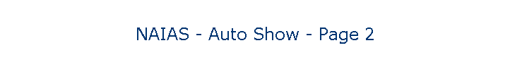 NAIAS - Auto Show - Page 2