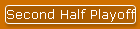 Second Half Playoff