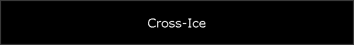 Cross-Ice