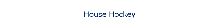 House Hockey