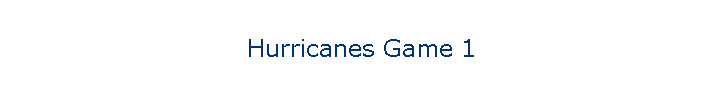 Hurricanes Game 1
