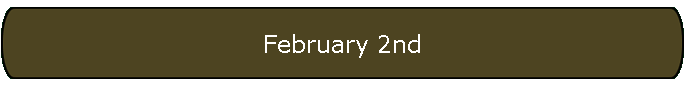 February 2nd