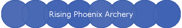 Rising Phoenix Archery