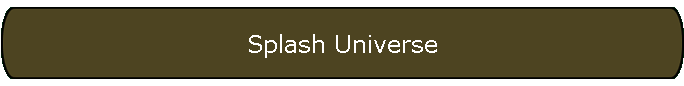 Splash Universe