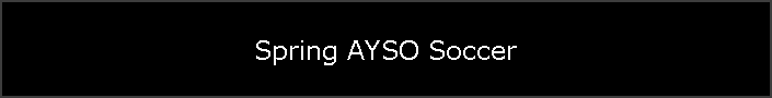Spring AYSO Soccer