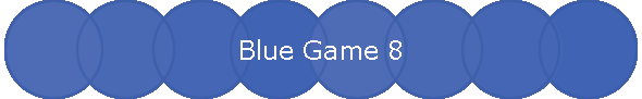 Blue Game 8