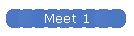 Meet 1