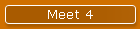 Meet 4