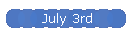 July 3rd