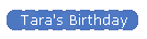 Tara's Birthday