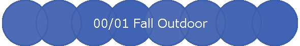 00/01 Fall Outdoor