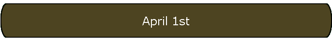 April 1st