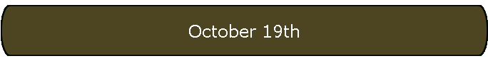 October 19th