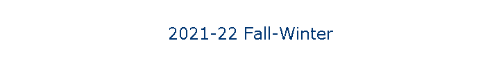 2021-22 Fall-Winter