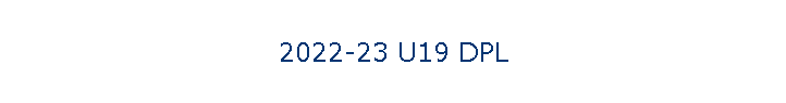 2022-23 U19 DPL