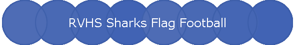 RVHS Sharks Flag Football