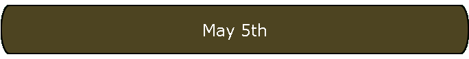 May 5th