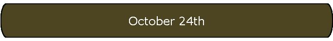 October 24th