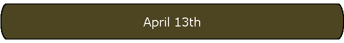 April 13th