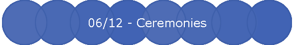 06/12 - Ceremonies